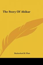 The Story Of Ahikar