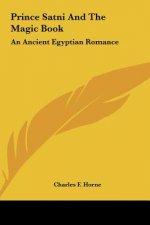 Prince Satni and the Magic Book: An Ancient Egyptian Romance
