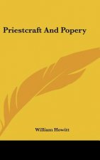 Priestcraft and Popery