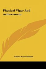 Physical Vigor and Achievement