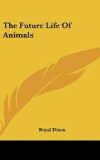 The Future Life of Animals