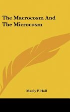 The Macrocosm and the Microcosm