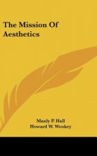 The Mission of Aesthetics
