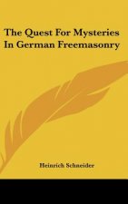 The Quest for Mysteries in German Freemasonry