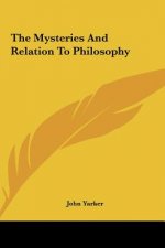 The Mysteries and Relation to Philosophy