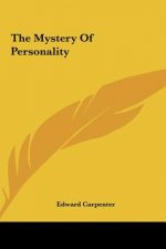 The Mystery of Personality