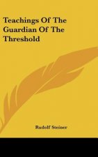 Teachings of the Guardian of the Threshold