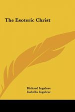 The Esoteric Christ