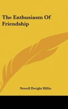 The Enthusiasm of Friendship