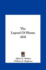 The Legend of Hiram Abif