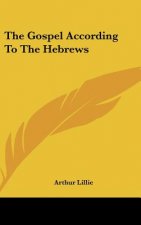 The Gospel According to the Hebrews