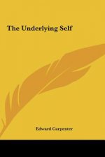 The Underlying Self