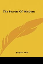 The Secrets of Wisdom