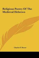 Religious Poetry of the Medieval Hebrews