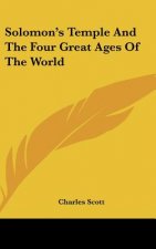 Solomon's Temple and the Four Great Ages of the World