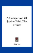 A Comparison Of Jupiter With The Trinity