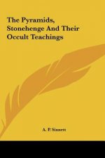 The Pyramids, Stonehenge and Their Occult Teachings