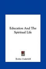 Education and the Spiritual Life