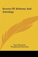 Secrets of Alchemy and Astrology