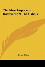 The Most Important Doctrines of the Cabala