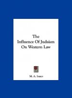 The Influence of Judaism on Western Law