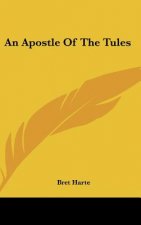 An Apostle of the Tules
