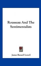 Rousseau and the Sentimentalists