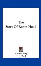 The Story Of Robin Hood