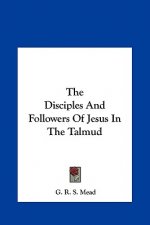 The Disciples and Followers of Jesus in the Talmud