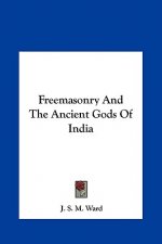 Freemasonry and the Ancient Gods of India