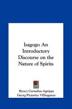 Isagoge: An Introductory Discourse on the Nature of Spirits