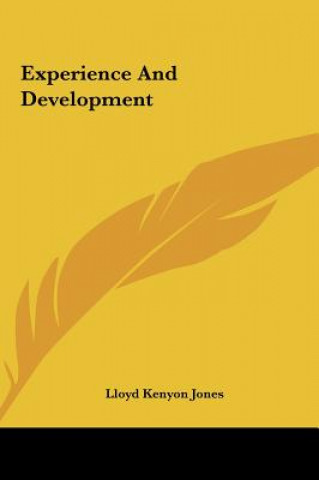 Experience and Development
