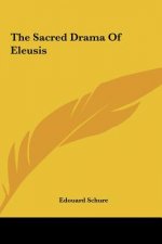 The Sacred Drama of Eleusis