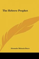 The Hebrew Prophet