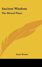 Ancient Wisdom: The Mental Plane