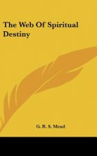 The Web of Spiritual Destiny