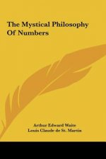 The Mystical Philosophy of Numbers