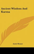 Ancient Wisdom and Karma