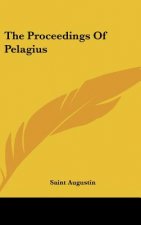 The Proceedings of Pelagius