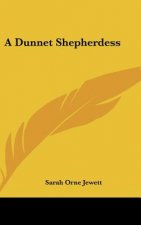 A Dunnet Shepherdess