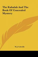 The Kabalah and the Book of Concealed Mystery
