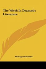 The Witch in Dramatic Literature