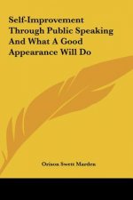 Self-Improvement Through Public Speaking and What a Good Appearance Will Do