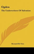 Ogden: The Underwriters of Salvation