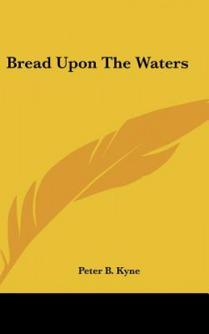Bread Upon the Waters