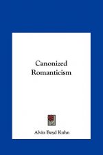 Canonized Romanticism