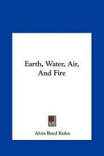 Earth, Water, Air, and Fire