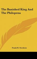 The Banished King And The Philopena