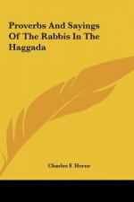 Proverbs and Sayings of the Rabbis in the Haggada