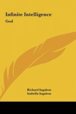 Infinite Intelligence: God